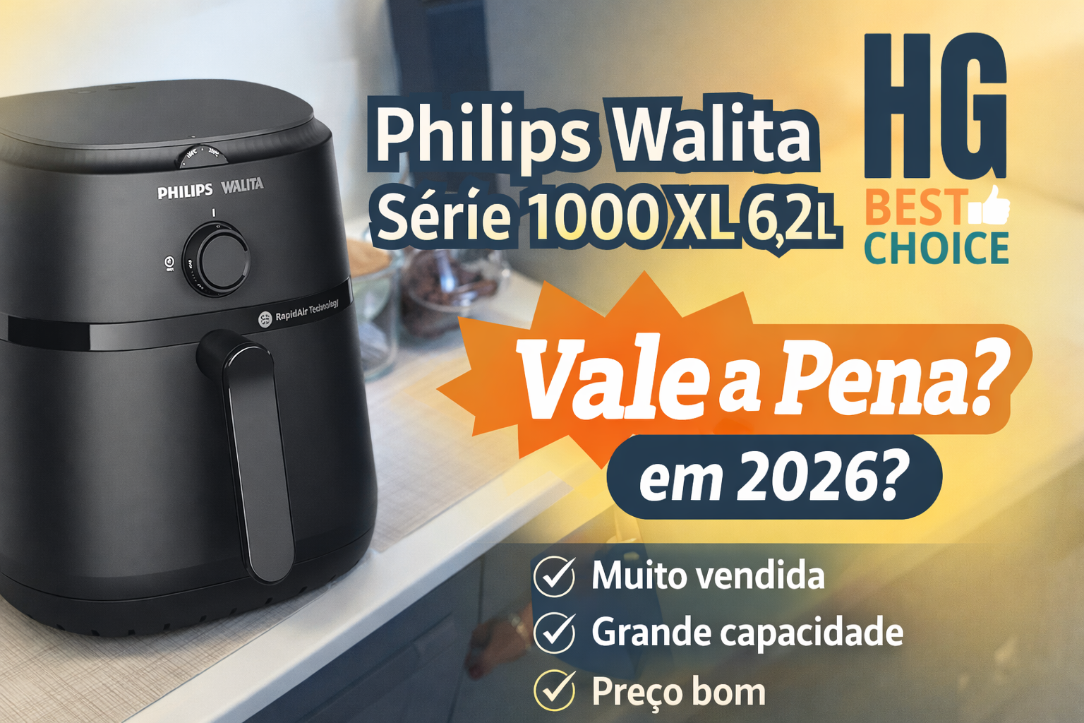 Philips Walita Série 1000 XL 6,2L Vale a Pena? Review Completo HG Best Choice