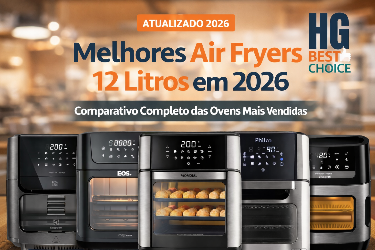 Melhores Air Fryers 12 Litros em 2026 – Comparativo completo